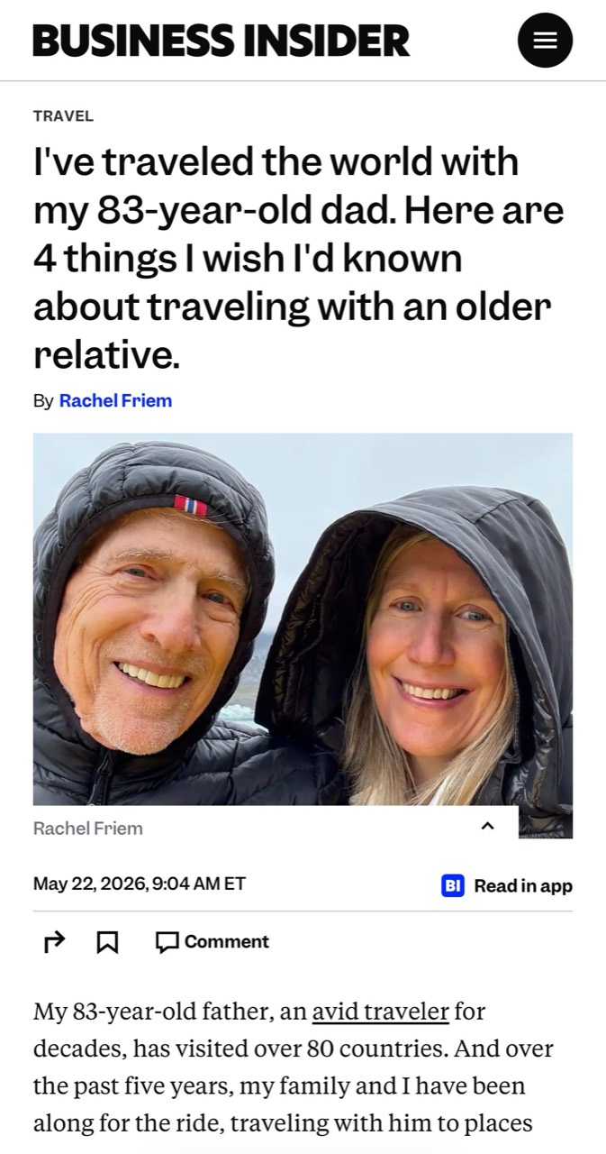 Business Insider article by Rachel Friem about traveling with her 83-year-old father.